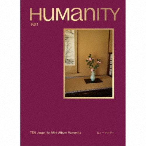 【5/9〜16限定!! 最大3000円OFFクーポン!!】TEN／Humanity《Timeless Ver.》 (初回限定) 【CD】
