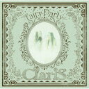 ClariS/Fairy Party《通常盤》 【CD】