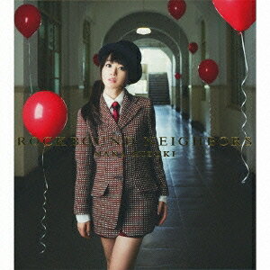 水樹奈々／ROCKBOUND NEIGHBORS(初回限定) 【CD+DVD】