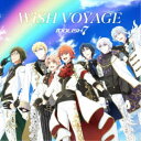 IDOLiSH7／WiSH VOYAGE／Dancing∞BEAT！！ 【CD】