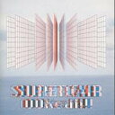 【7/13~ エントリー&5000円以上購入でP最大5倍】SUPERCAR/OOKeah!! 【CD】