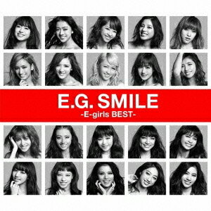 E-girls／E.G. SMILE -E-girls BEST- 【CD+Blu-ray】