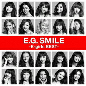 E-girls／E.G. SMILE -E-girls BEST- 【CD】