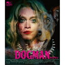 DOGMAN ドッグマン 豪華版 【Blu-ray】
