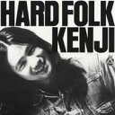 遠藤賢司/HARD FOLK KENJI 【CD】
