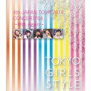 東京女子流/4th JAPAN TOUR 2014 CONCERT*04 〜野音 Again〜 【Blu-ray】