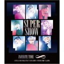 SUPER JUNIOR／SUPER JUNIOR WORLD TOUR SUPER SHOW8：INFINITE TIME in JAPAN《通常版》 【Blu-ray】
