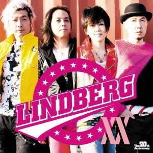 LINDBERG／LINDBERG XX 【CD+DVD】