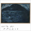 Mount Eerie/Night Palace 【CD】