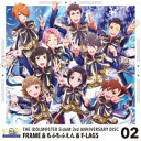 FRAME&もふもふえん&F-LAGS/THE IDOLM@STER SideM 3rd ANNIVERSARY DISC 02 【CD】