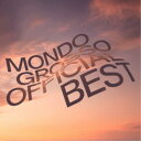 MONDO GROSSO/MONDO GROSSO OFFICIAL BEST 【CD】