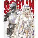 【6/22~27 早い者勝ち!! 最大1000円OFFクーポン】ゴブリンスレイヤーII 3 (初回限定) 【Blu-ray】