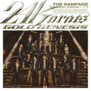 THE RAMPAGE from EXILE TRIBE/24karats GOLD GENESIS《MV盤》 【CD+DVD】