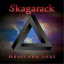 スカガラック/ハート・アンド・ソウル 【CD】