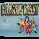 move/Blazin′ Beat 【CD】
