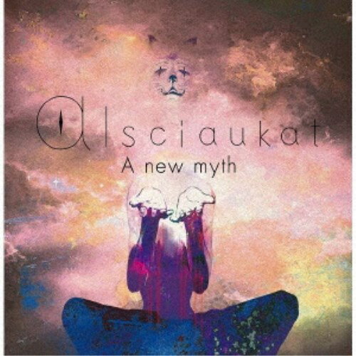 Alsciaukat／A new myth 【CD】