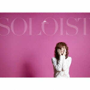 清春／SOLOIST (初回限定) 【CD+DVD】