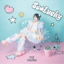 小倉唯/So☆Lucky《限定A盤》 (初回限定) 【CD+Blu-ray】