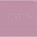 泰葉／White Key (初回限定) 【CD】