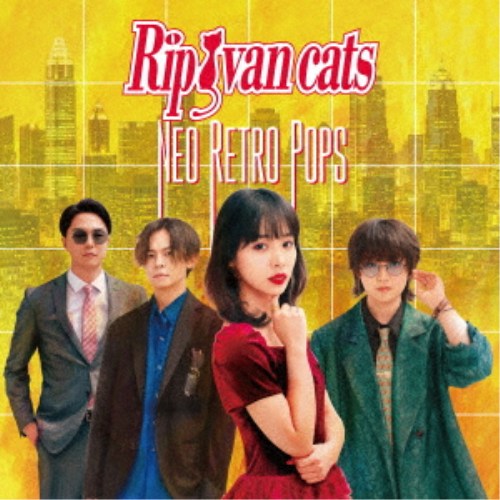 Rip van cats／Neo Retro Pops 【CD】