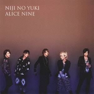 ALICE NINE／虹の雪(初回限定) 【CD+DVD】