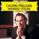 マウリツィオ・ポリーニ／ショパン：24の前奏曲 【CD】