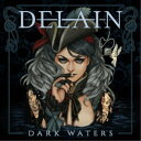 ディレイン/ダーク・ウォーターズ《通常盤》 【CD】