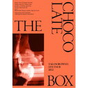 岩田剛典/Takanori Iwata LIVE TOUR 2022 THE CHOCOLATE BOX (初回限定) 【Blu-ray】