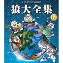 MAN WITH A MISSION／狼大全集 IV 【Blu-ray】