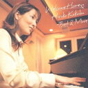 国府弘子/WELCOME HOME〜国府弘子 ベスト&モア 【CD】