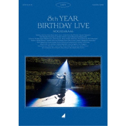 乃木坂46／乃木坂46 8th YEAR BIRTHDAY LIVE 2020.2.21-24 NAGOYA DOME Day1 【Blu-ray】