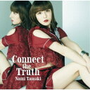 玉置成実/Connect the Truth 【CD】