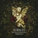 Versailles／ジュビリー 【CD】