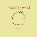 さかいゆう／Touch The World (初回限定) 【CD+DVD】