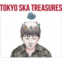 東京スカパラダイスオーケストラ／TOKYO SKA TREASURES ～ベスト・オブ・東京スカパラダイスオーケストラ～《通常盤》 【CD】