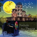 Jacob Koller/Prelude For Peace 【CD】
