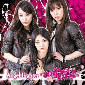 wipe out／Angel Fighter 