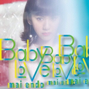 遠藤舞／Baby Love《Type-B》 【CD】