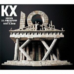 KREVA／KX KREVA 10th ANNIVERSARY 2004-2014 BEST ALBUM(初回限定) 【CD+DVD】