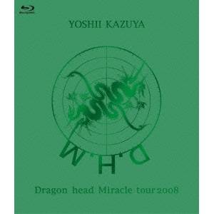 吉井和哉／Dragon head Miracle tour 2008 【Blu-ray】