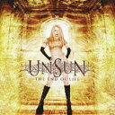 UnSun／ジ・エンド・オヴ・ライフ 【CD】