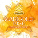 (趣味/教養)/MARIGOLD RISE 〜ENTRANCE MUSIC〜 【CD】