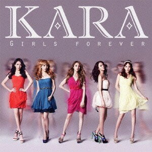 KARA／ガールズ フォーエバー《初回盤C》 (初回限定) 【CD】