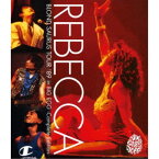 REBECCA／BLOND SAURUS TOUR ’89 in BIG EGG -Complete Edition- 【Blu-ray】