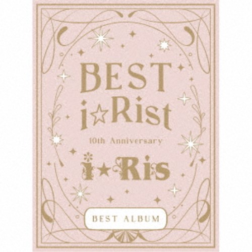 【11/25限定! 最大1000円OFFクーポン】i☆Ris／10th Anniversary BEST ALBUM 〜BEST i☆Rist〜 (初回限定..