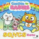 (キッズ)／CatChat for BABIES SONGS 0才からの歌あそび英語 【CD】