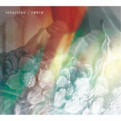 rakia／Intuition 【CD】