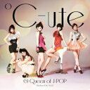 ℃-ute／8 Queen of J-POP《初回生産限定盤B》(初回限定) 【CD+DVD】