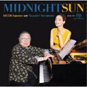 MOON haewon with 山本剛/ミッドナイト・サン 【CD】
