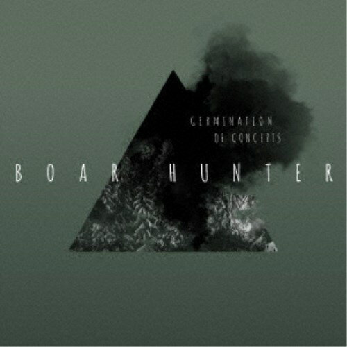 BOAR HUNTER／Germination of Concepts 【CD】